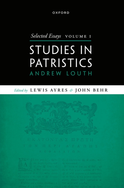 Selected Essays, Volume I : Studies in Patristics, PDF eBook