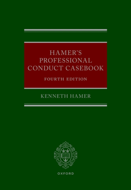 Hamer's Professional Conduct Casebook, EPUB eBook