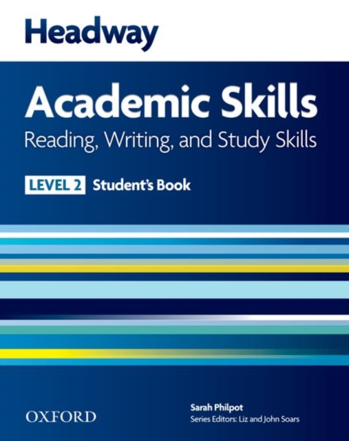 Headway Academic Skills: 2: Reading, Writing, and Study Skills Student's Book, Paperback / softback Book