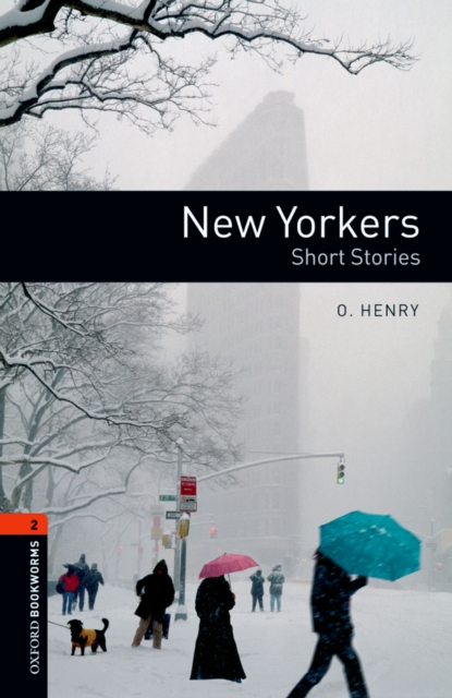 New Yorkers Level 2 Oxford Bookworms Library, EPUB eBook