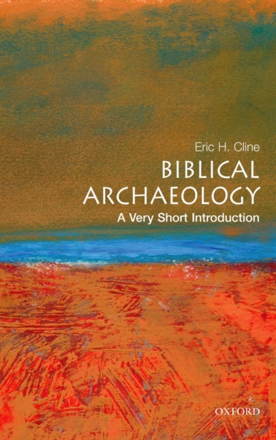 Biblical Archaeology: A Very Short Introduction, Paperback / softback Book