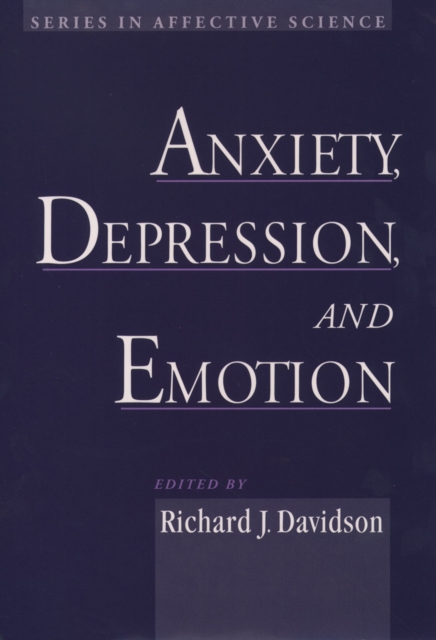 Anxiety, Depression, and Emotion, PDF eBook