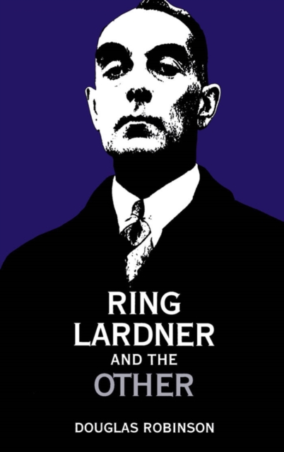 Ring Lardner and the Other, PDF eBook