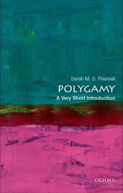 Polygamy: A Very Short Introduction, Paperback / softback Book