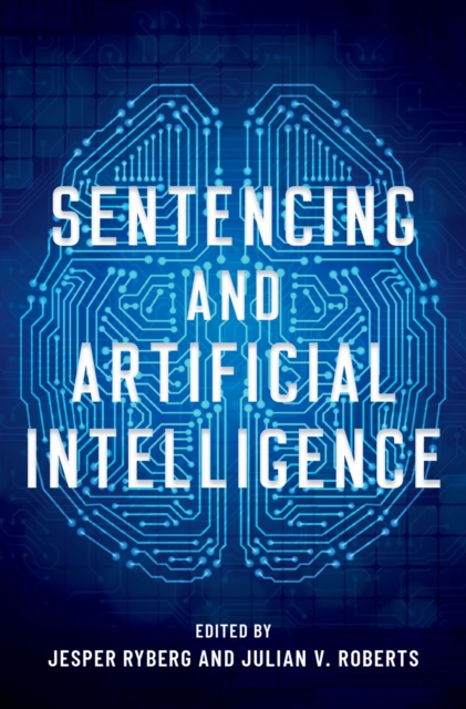 Sentencing and Artificial Intelligence, EPUB eBook