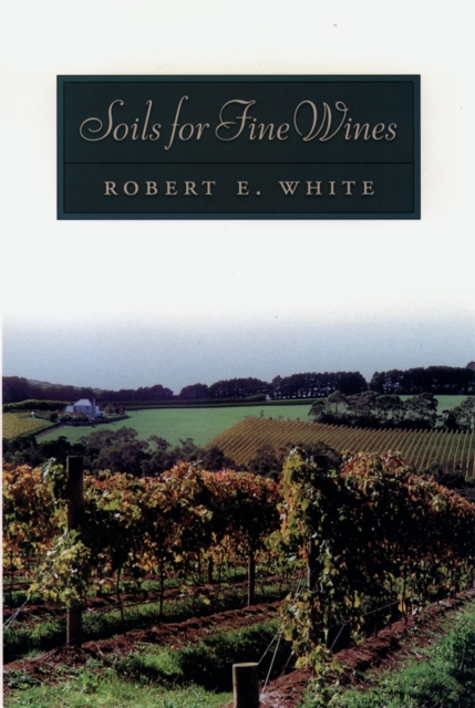 Soils for Fine Wines, PDF eBook