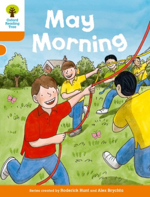 Oxford Reading Tree Biff, Chip and Kipper Stories Decode and Develop: Level 6: May Morning, Paperback / softback Book