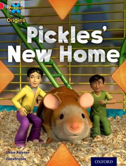 Project X Origins: Red Book Band, Oxford Level 2: Pets: Pickles' New Home, Paperback / softback Book
