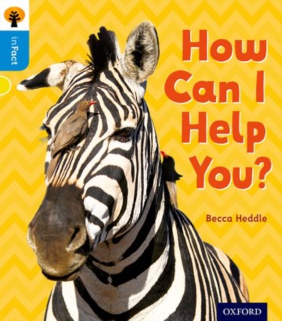 Oxford Reading Tree inFact: Oxford Level 3: How Can I Help You?, Paperback / softback Book