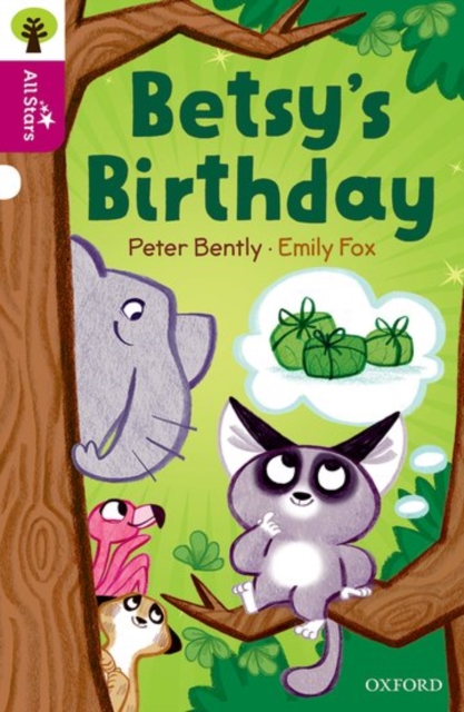Oxford Reading Tree All Stars: Oxford Level 10: Betsy's Birthday, Paperback / softback Book