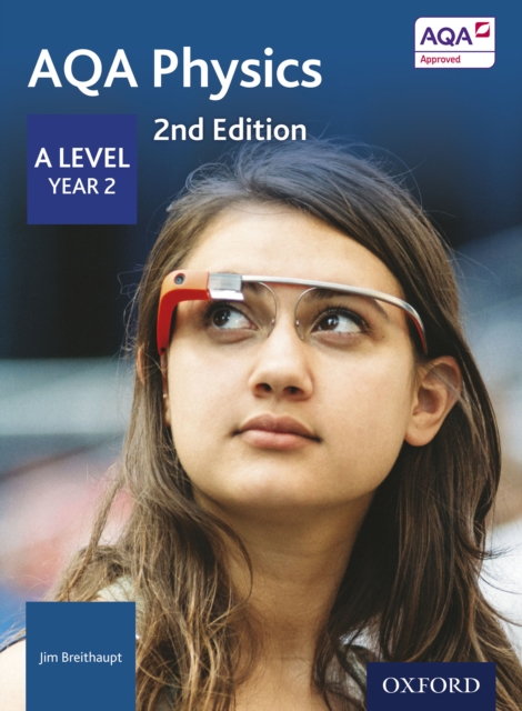 AQA Physics: A Level Year 2, PDF eBook