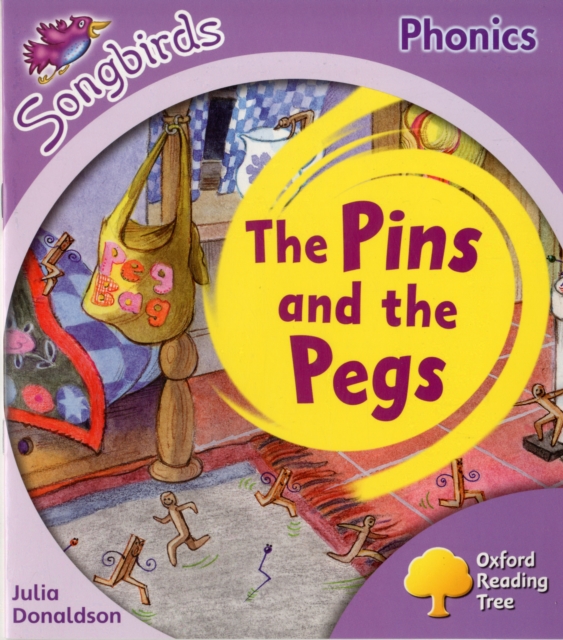 Oxford Reading Tree: Level 1+: More Songbirds Phonics : The Pins and the Pegs, Paperback / softback Book