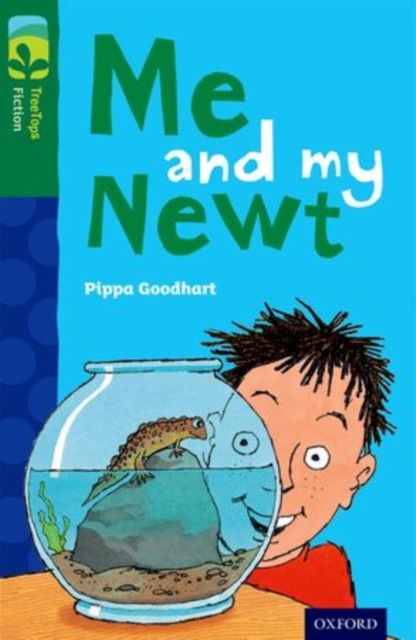 Oxford Reading Tree TreeTops Fiction: Level 12 More Pack B: Me and my Newt, Paperback / softback Book