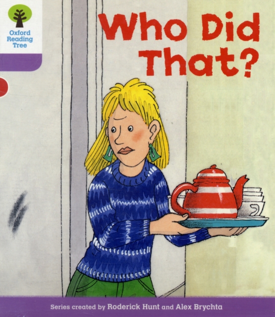 Oxford Reading Tree: Level 1+: More Patterned Stories: Who Did That?, Paperback / softback Book
