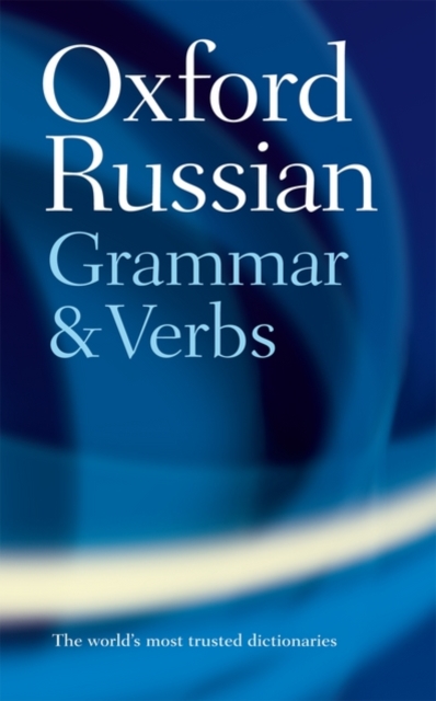 The Oxford Russian Grammar and Verbs, Paperback / softback Book