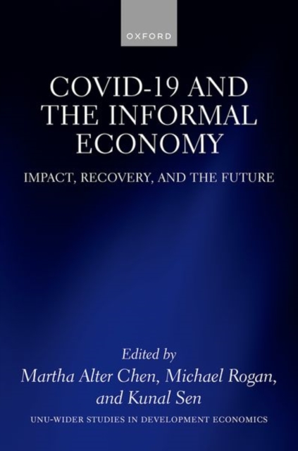COVID-19 and the Informal Economy, Hardback Book