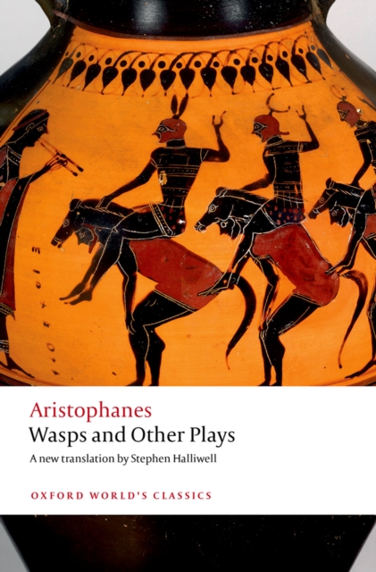 Wasps and Other Plays : A new verse translation, with introduction and notes, PDF eBook