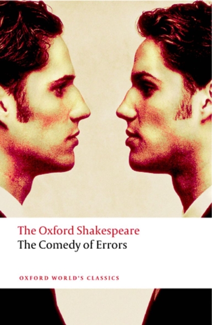 The Comedy of Errors: The Oxford Shakespeare, Paperback / softback Book