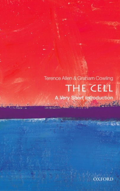 The Cell: A Very Short Introduction, Paperback / softback Book