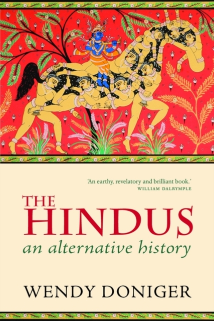 The Hindus : An Alternative History, Paperback / softback Book