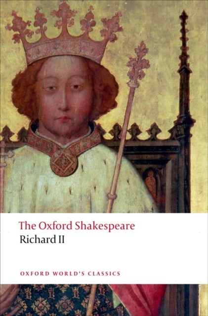 Richard II: The Oxford Shakespeare, Paperback / softback Book
