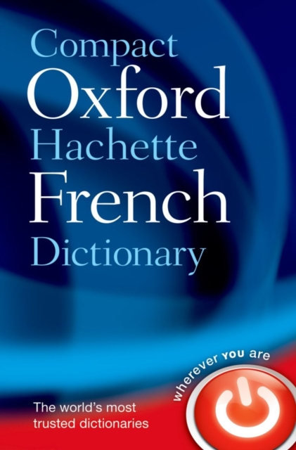 Compact Oxford-Hachette French Dictionary, Paperback / softback Book