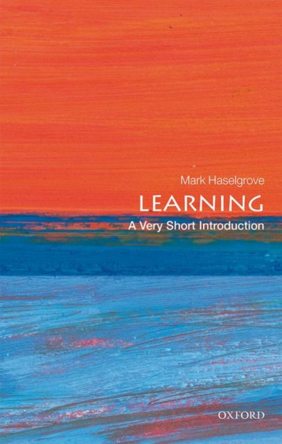 Learning: A Very Short Introduction, Paperback / softback Book