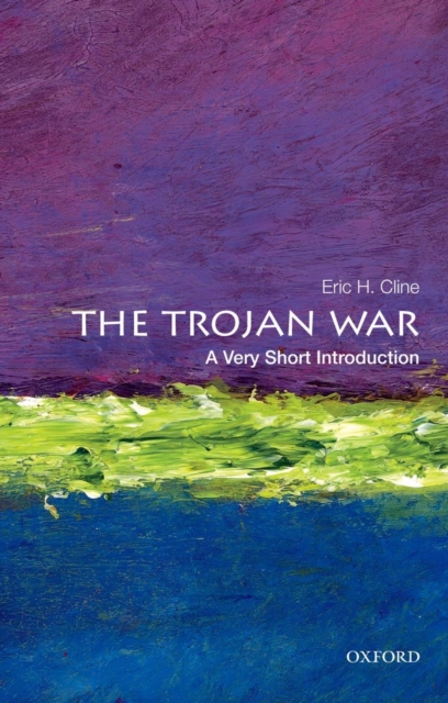 The Trojan War: A Very Short Introduction, Paperback / softback Book