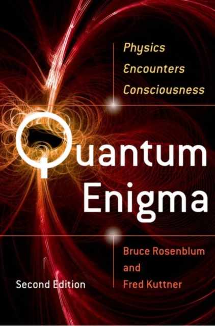 Quantum Enigma : Physics Encounters Consciousness, PDF eBook