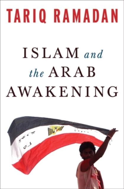 Islam and the Arab Awakening, PDF eBook