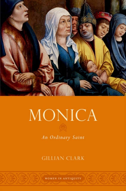 Monica : An Ordinary Saint, PDF eBook