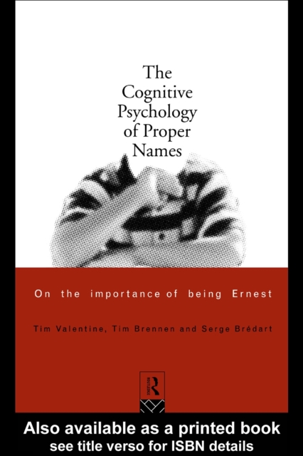 The Cognitive Psychology of Proper Names, PDF eBook