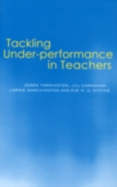 Tackling Under-performance in Teachers, PDF eBook