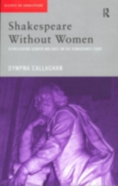 Shakespeare Without Women, PDF eBook