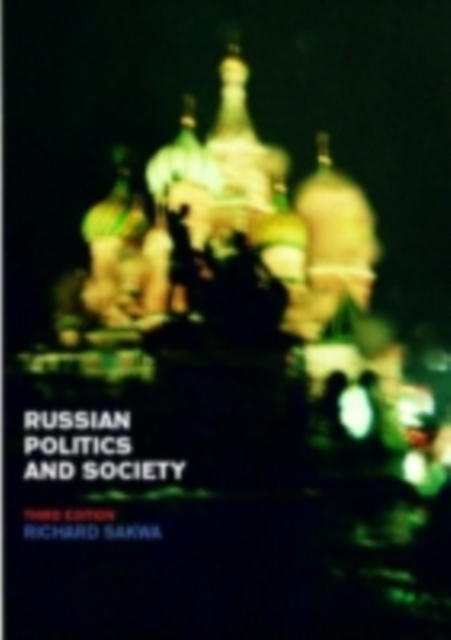 Russian Politics and Society, PDF eBook
