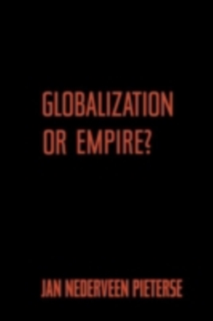 Globalization or Empire?, PDF eBook