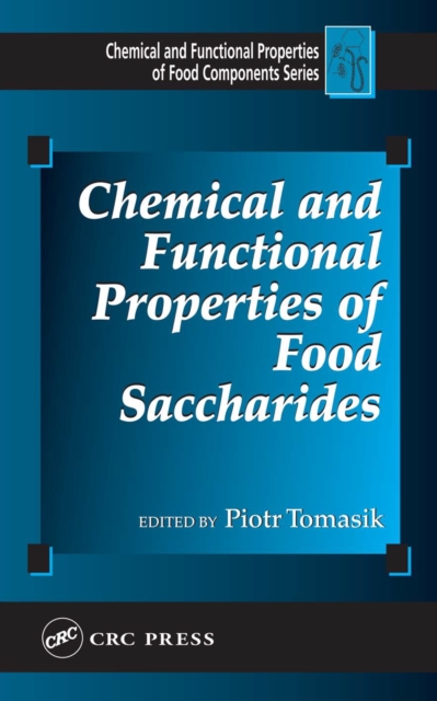 Chemical and Functional Properties of Food Saccharides, PDF eBook