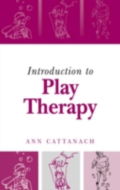 Introduction to Play Therapy, PDF eBook