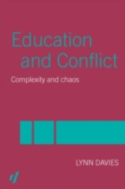 Education and Conflict : Complexity and Chaos, PDF eBook