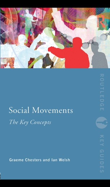 Social Movements: The Key Concepts, EPUB eBook