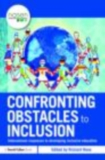 Confronting Obstacles to Inclusion : International responses to developing inclusive education, EPUB eBook