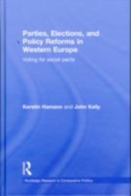 Parties, Elections, and Policy Reforms in Western Europe : Voting for Social Pacts, EPUB eBook