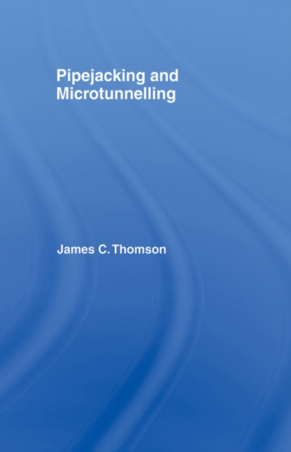 Pipejacking & Microtunnelling, EPUB eBook