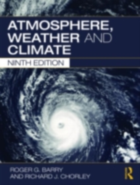 Atmosphere, Weather and Climate, PDF eBook