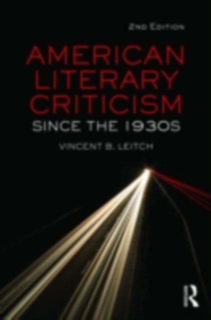 American Literary Criticism Since the 1930s, PDF eBook