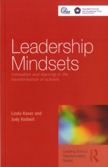 Leadership Mindsets : Innovation and Learning in the Transformation of Schools, PDF eBook