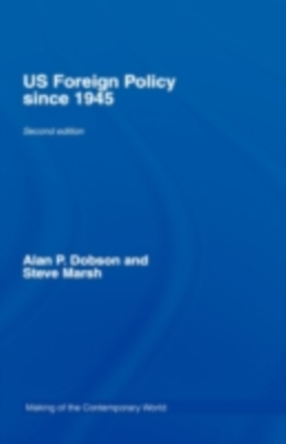 US Foreign Policy since 1945, PDF eBook
