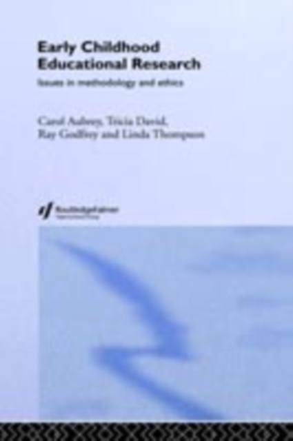 Early Childhood Educational Research : Issues in Methodology and Ethics, PDF eBook