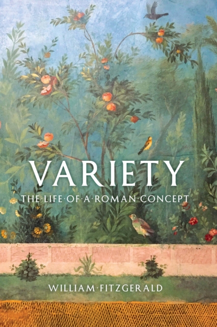 Variety : The Life of a Roman Concept, EPUB eBook