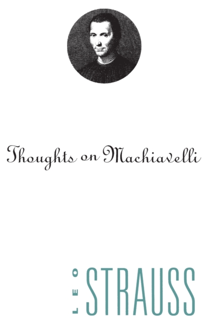 Thoughts on Machiavelli, Paperback / softback Book